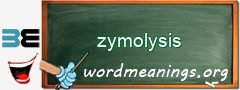 WordMeaning blackboard for zymolysis